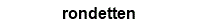 Titel rondetten